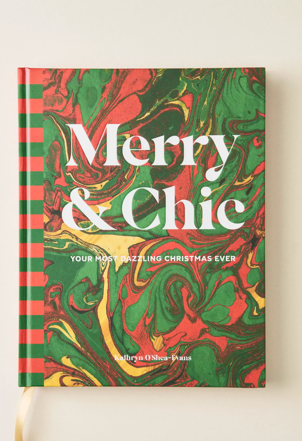 Merry & Chic: Your Most Dazzling Christmas Ever